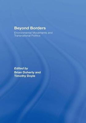Beyond Borders: Environmental Movements and Transnational Politics - cover