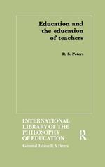 Education and the Education of Teachers