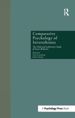 Comparative Psychology of Invertebrates: The Field and Laboratory Study of Insect Behavior - cover