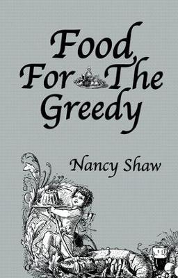 Food For The Greedy - Nancy Shaw - cover