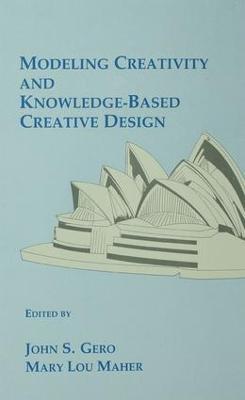 Modeling Creativity and Knowledge-Based Creative Design - cover