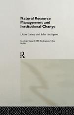 Natural Resource Management and Institutional Change