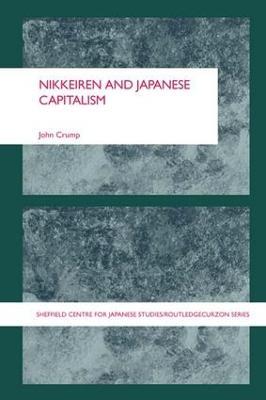 Nikkeiren and Japanese Capitalism - John Crump - cover