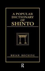 A Popular Dictionary of Shinto