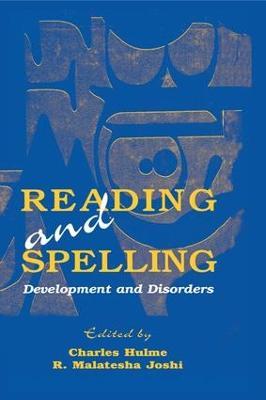 Reading and Spelling: Development and Disorders - cover