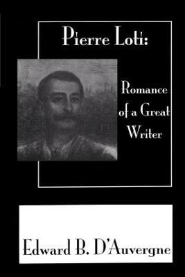 Romance Of A Great Writer - Edward B. D'Auvergne - cover