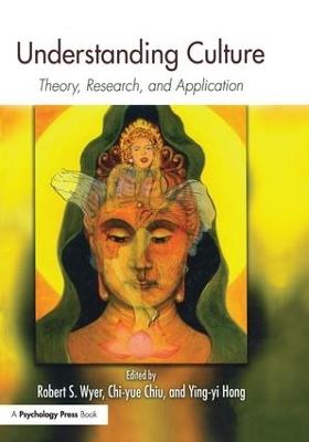 Understanding Culture: Theory, Research, and Application - cover