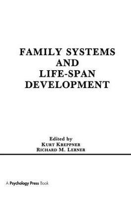 Family Systems and Life-span Development - cover