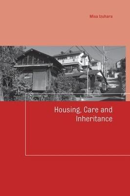 Housing, Care and Inheritance - Misa Izuhara - cover