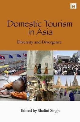 Domestic Tourism in Asia: Diversity and Divergence - cover
