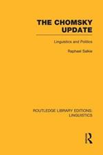 The Chomsky Update (RLE Linguistics A: General Linguistics)