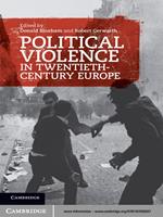Political Violence in Twentieth-Century Europe