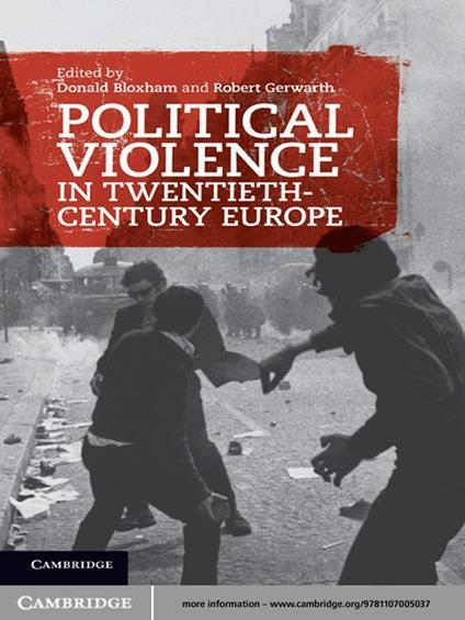 Political Violence in Twentieth-Century Europe