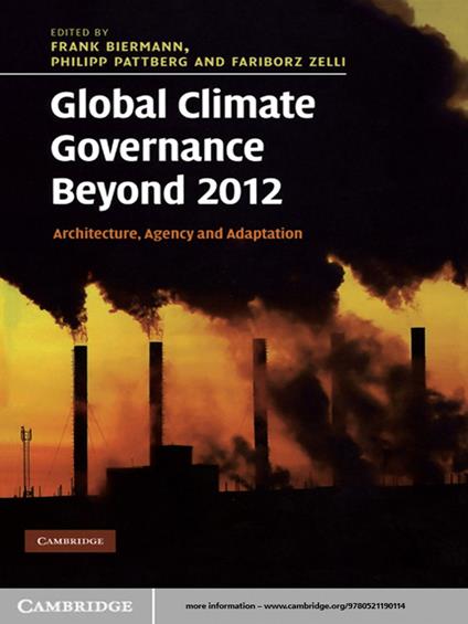 Global Climate Governance Beyond 2012