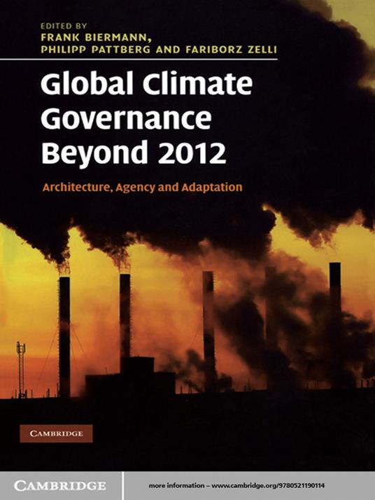 Global Climate Governance Beyond 2012