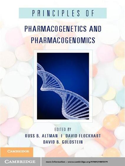 Principles of Pharmacogenetics and Pharmacogenomics