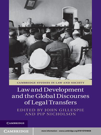 Law and Development and the Global Discourses of Legal Transfers