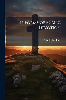 The Forms of Public Devotion - Anonymous - cover