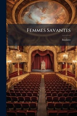 Femmes Savantes - Molière - cover