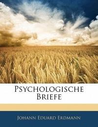 Psychologische Briefe - Johann Eduard Erdmann - cover