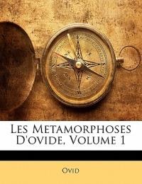 Les Metamorphoses D'Ovide, Volume 1 - Ovid - cover