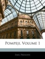 Pompeji, Volume 1 - Emil Presuhn - cover