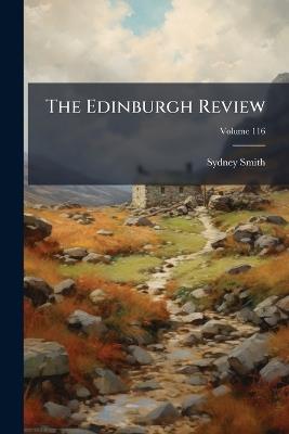 The Edinburgh Review, Volume 116 - Sydney Smith - cover