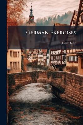German Exercises - J Fred Stein - cover