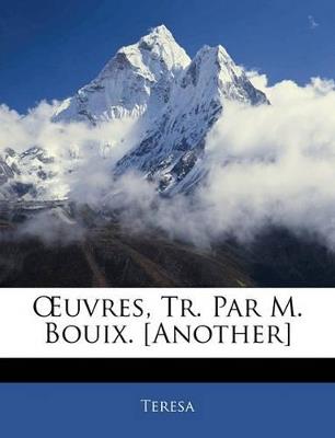 OEuvres, Tr. Par M. Bouix. [Another] - Teresa - cover