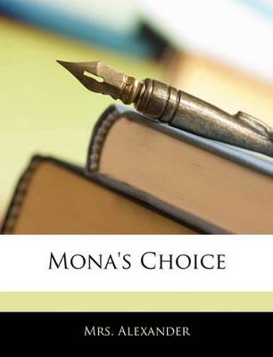 Mona's Choice - Alexander - cover