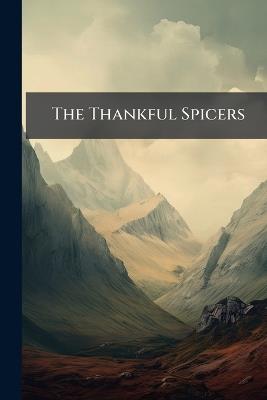 The Thankful Spicers - Anonymous - cover