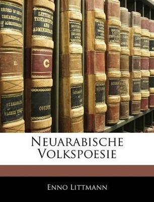 Neuarabische Volkspoesie - Anonymous - cover