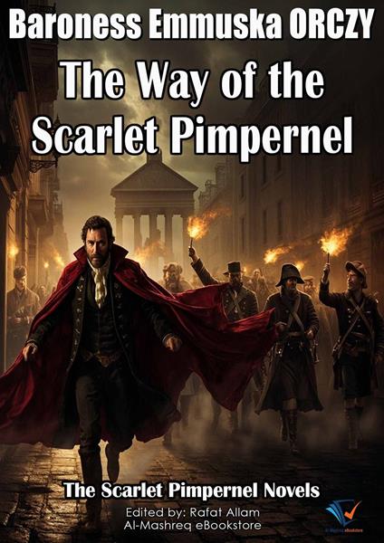 The Way of the Scarlet Pimpernel