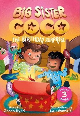 Big Sister Coco: A Birthday Surprise - Jesse Byrd - cover