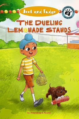 Jeet and Fudge: The Dueling Lemonade Stands - Amandeep S Kochar - cover