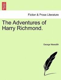 The Adventures of Harry Richmond. - George Meredith - cover