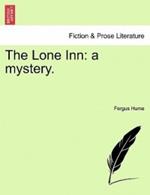 The Lone Inn: a mystery.