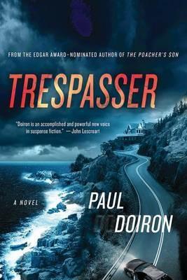 Trespasser - Paul Doiron - cover