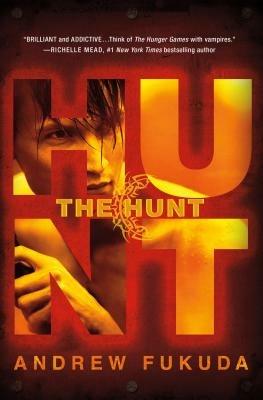 The Hunt - Andrew Fukuda - cover