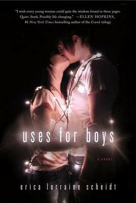 Uses for Boys - Erica Lorraine Scheidt - cover