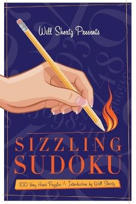 Will Shortz Presents: Sizzling Sudoku - Will Shortz - cover