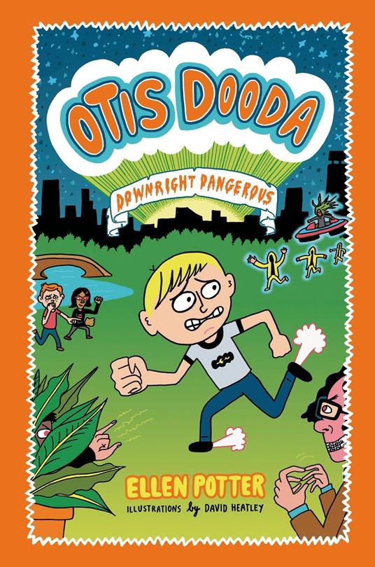 Otis Dooda: Downright Dangerous - Ellen Potter,David Heatley - ebook
