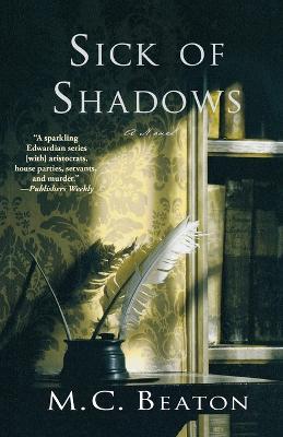 Sick of Shadows: An Edwardian Murder Mystery - M C Beaton - cover