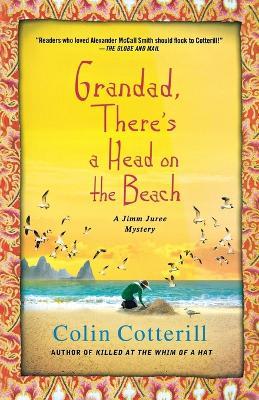 Grandad, There's a Head on the Beach: A Jimm Juree Mystery - Colin Cotterill - cover