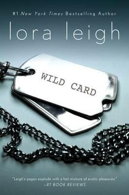 Wild Card: An Elite Ops Navy Seal Novel - Lora Leigh - cover
