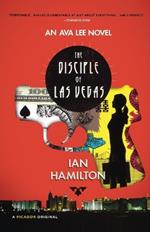 The Disciple of Las Vegas: An Ava Lee Novel