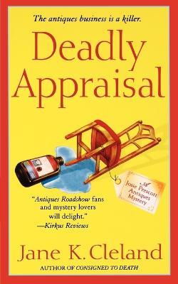 Deadly Appraisal - Jane K Cleland - cover