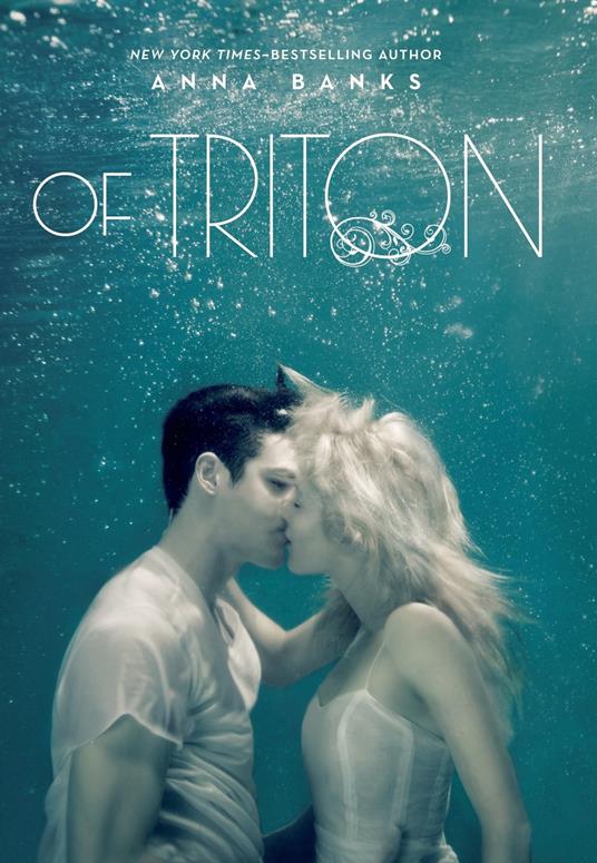 Of Triton - Anna Banks - ebook