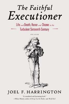 The Faithful Executioner - Joel F. Harrington - cover