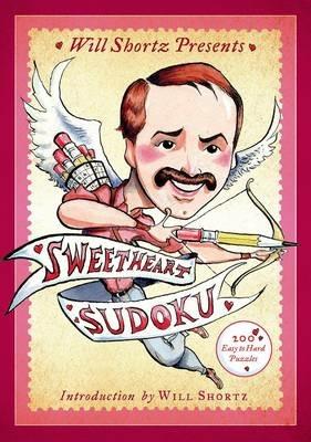Will Shortz Presents Sweetheart Sudoku: 200 Challenging Puzzles - cover